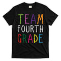 Team Fourth Grade T-Shirt Hoodie, Sweatshirt | CoreVibeTees.com