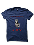 Burn It Down Half Sleeve T-Shirt Style002 Hoodie, Sweatshirt | CoreVibeTees.com