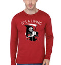 Itâ€™s A Living  Full Sleeve T-Shirt Hoodie, Sweatshirt | CoreVibeTees.com