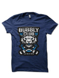 Bubbly Club Half Sleeve T-Shirt Hoodie, Sweatshirt | CoreVibeTees.com
