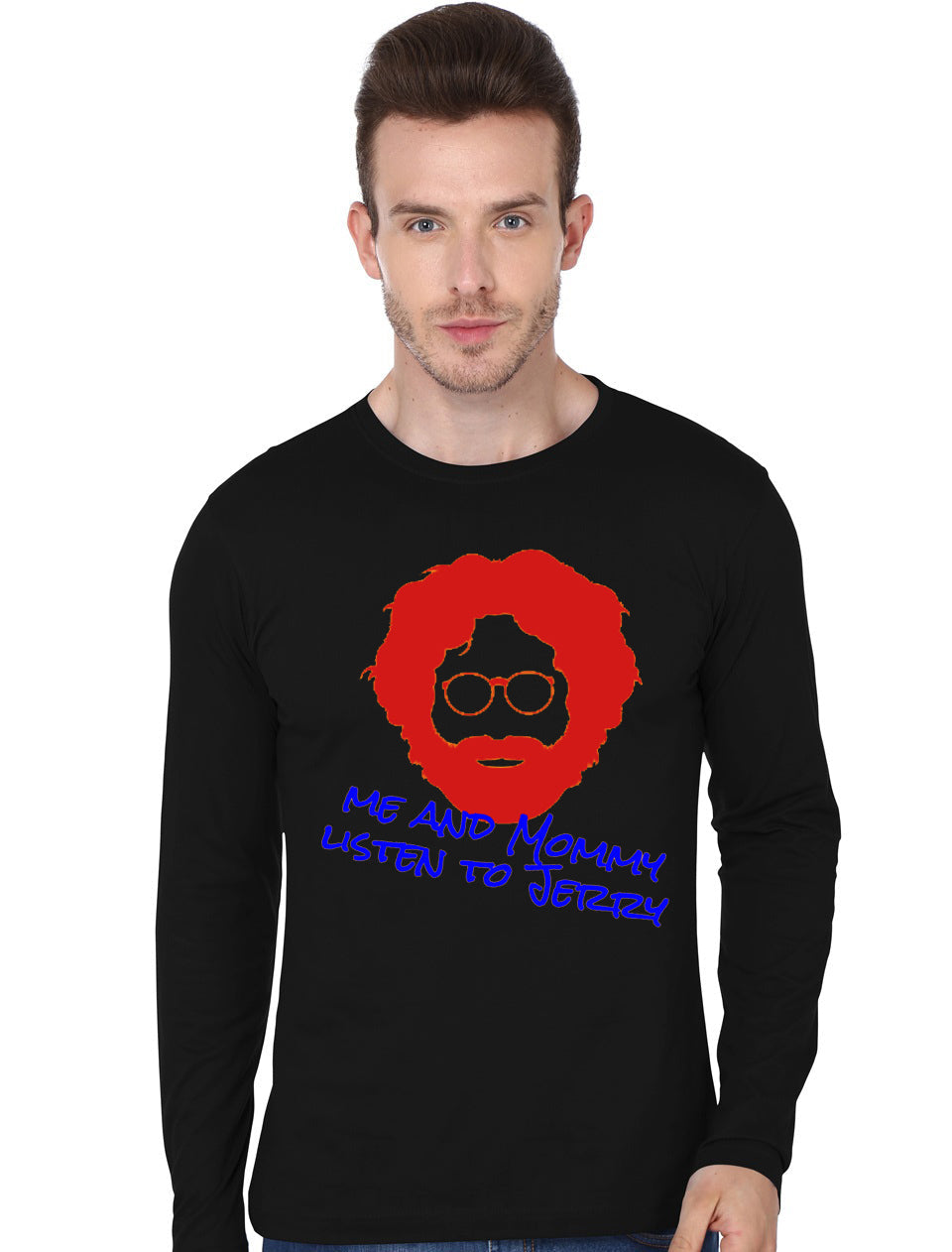 Me and Mommy Listen to Jerry Black Full Sleeve T-Shirt Hoodie, Sweatshirt | CoreVibeTees.com