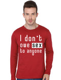 I Donâ€™t Owe Sex To Anyone Full Sleeve T-Shirt Hoodie, Sweatshirt | CoreVibeTees.com