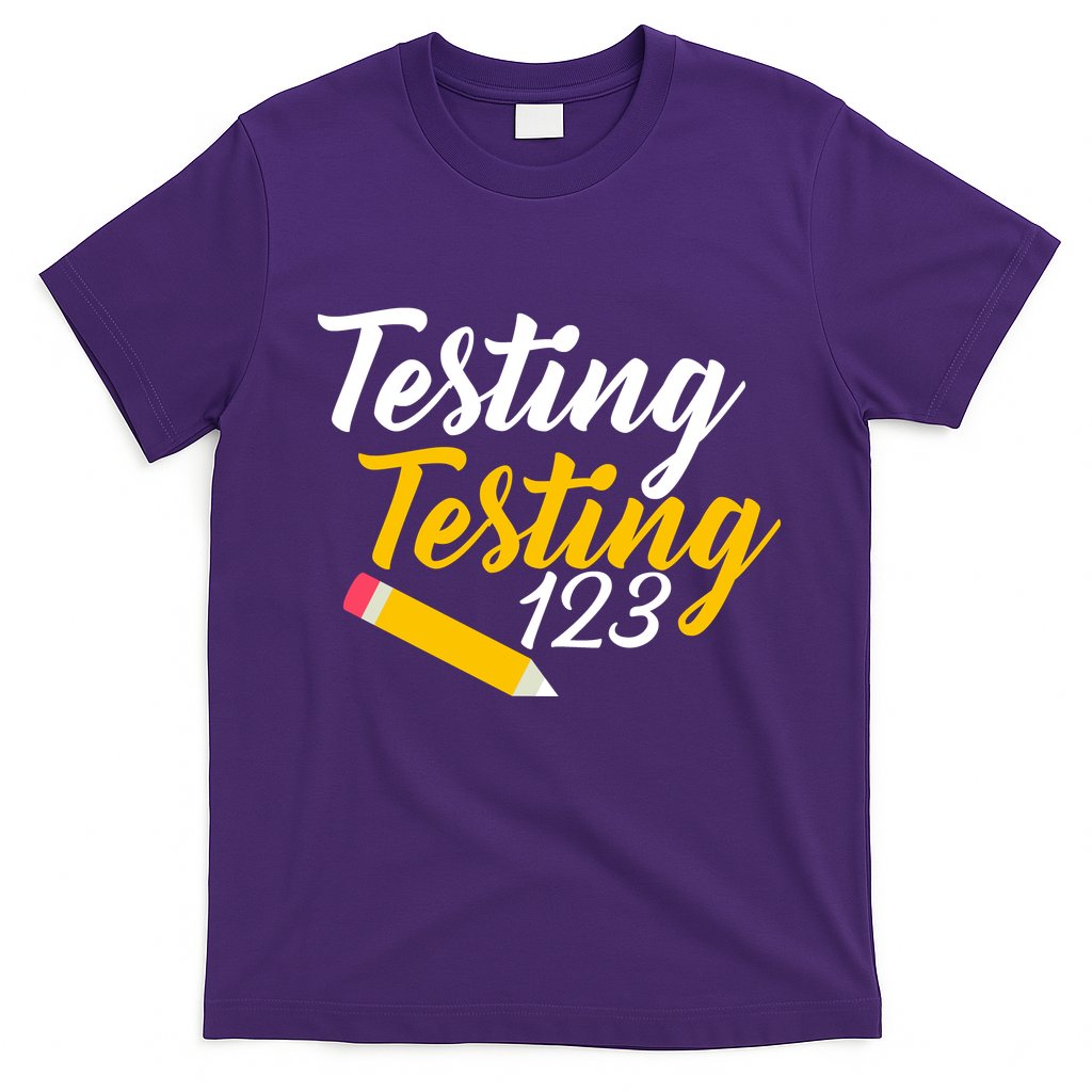 Testing Testing 123 Pencil T-Shirt Hoodie, Sweatshirt | CoreVibeTees.com