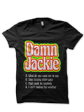Damn Jackie T-Shirt Hoodie, Sweatshirt | CoreVibeTees.com