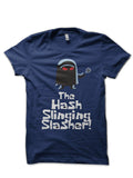 The Hash Slinging Slasher! T-Shirt Hoodie, Sweatshirt | CoreVibeTees.com
