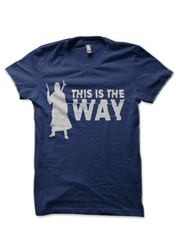 This is the Way â€“ Tribute Navy Blue T-Shirt Hoodie, Sweatshirt | CoreVibeTees.com