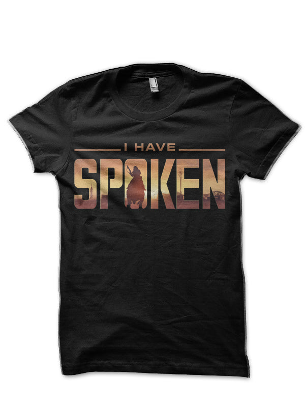 I Have Spoken Black T-Shirt Hoodie, Sweatshirt | CoreVibeTees.com
