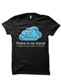 There Is No Cloud Black Half Sleeve T-Shirt Hoodie, Sweatshirt | CoreVibeTees.com