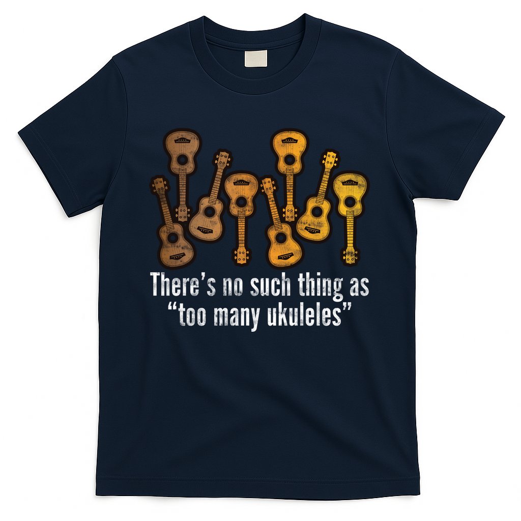 There's No Such Things As To Many Ukuleles T-Shirt Hoodie, Sweatshirt | CoreVibeTees.com
