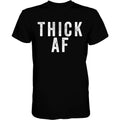 Thick AF Original Men's T-Shirt Hoodie, Sweatshirt | CoreVibeTees.com (Image 1)