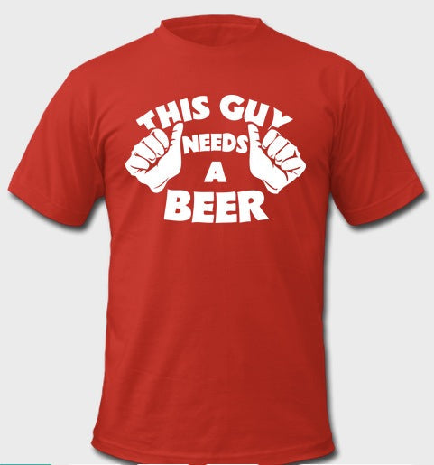 This Guy Needs A Beer Half Sleeve Red T-Shirt Hoodie, Sweatshirt | CoreVibeTees.com