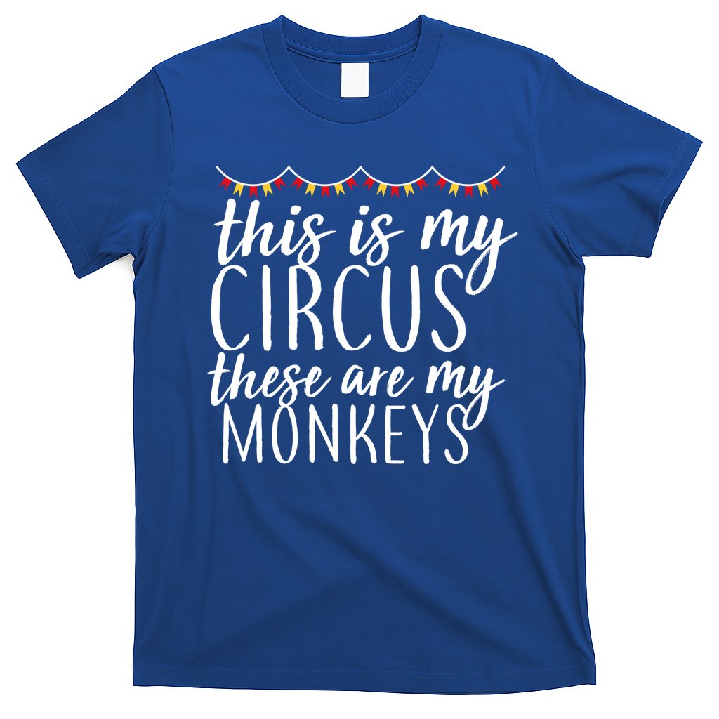 This Is My Circus These Are My Monkeys T-Shirt Hoodie, Sweatshirt | CoreVibeTees.com