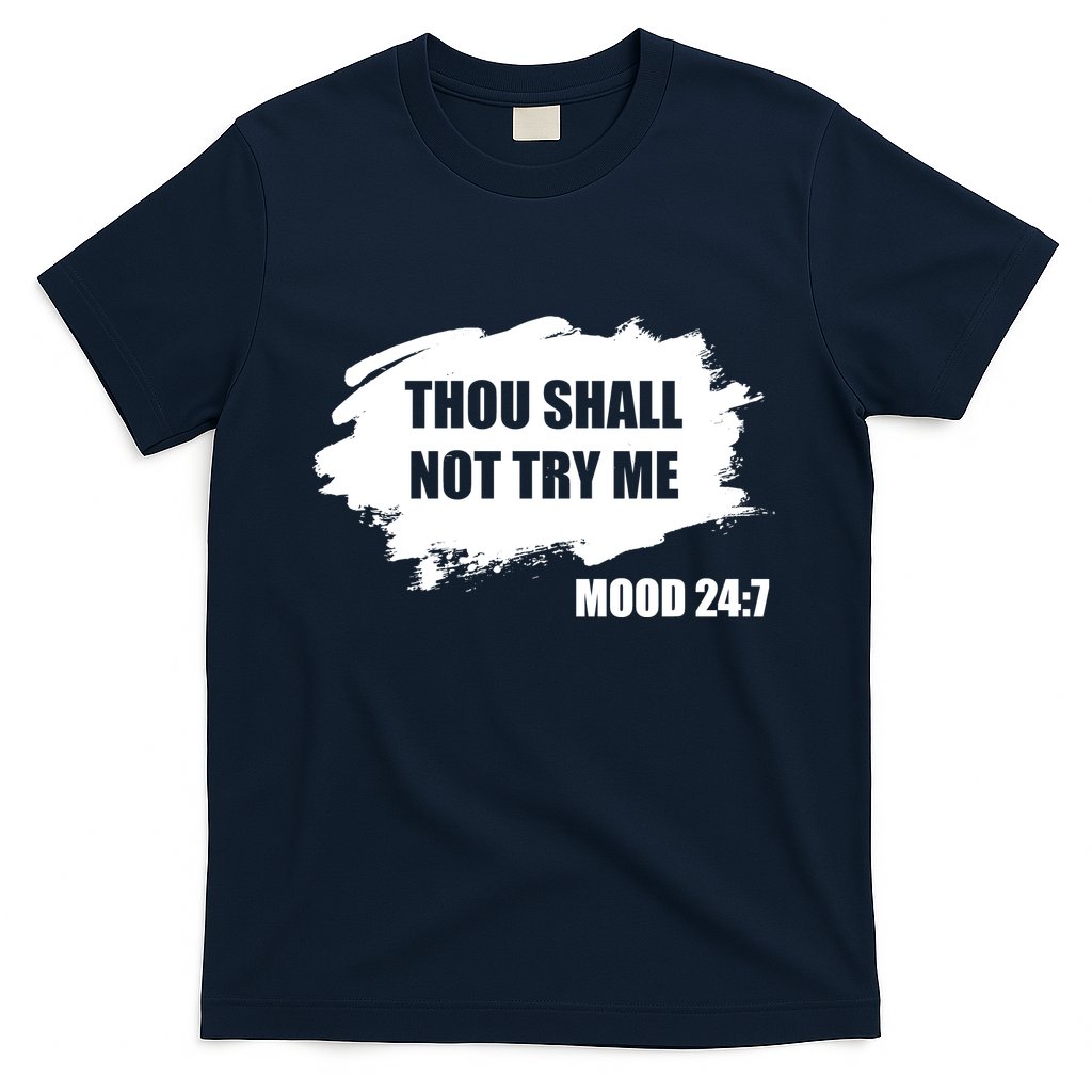 Thou Shall Not Try Me T-Shirt Hoodie, Sweatshirt | CoreVibeTees.com