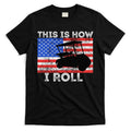 This Is How I Roll Golf Cart Driver American Flag Golfing T-Shirt Hoodie, Sweatshirt | CoreVibeTees.com