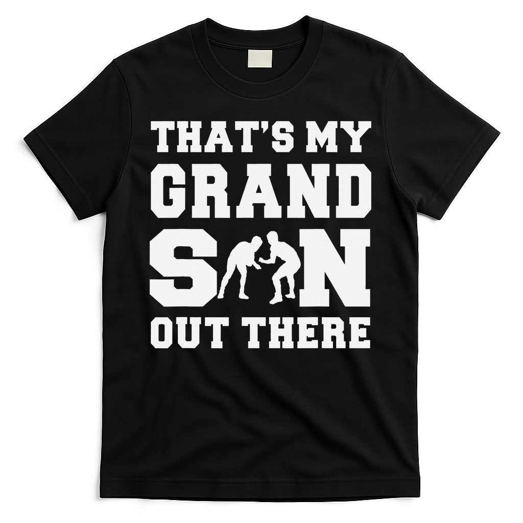 That's My Grandson Out There Wrestling T-Shirt Hoodie, Sweatshirt | CoreVibeTees.com