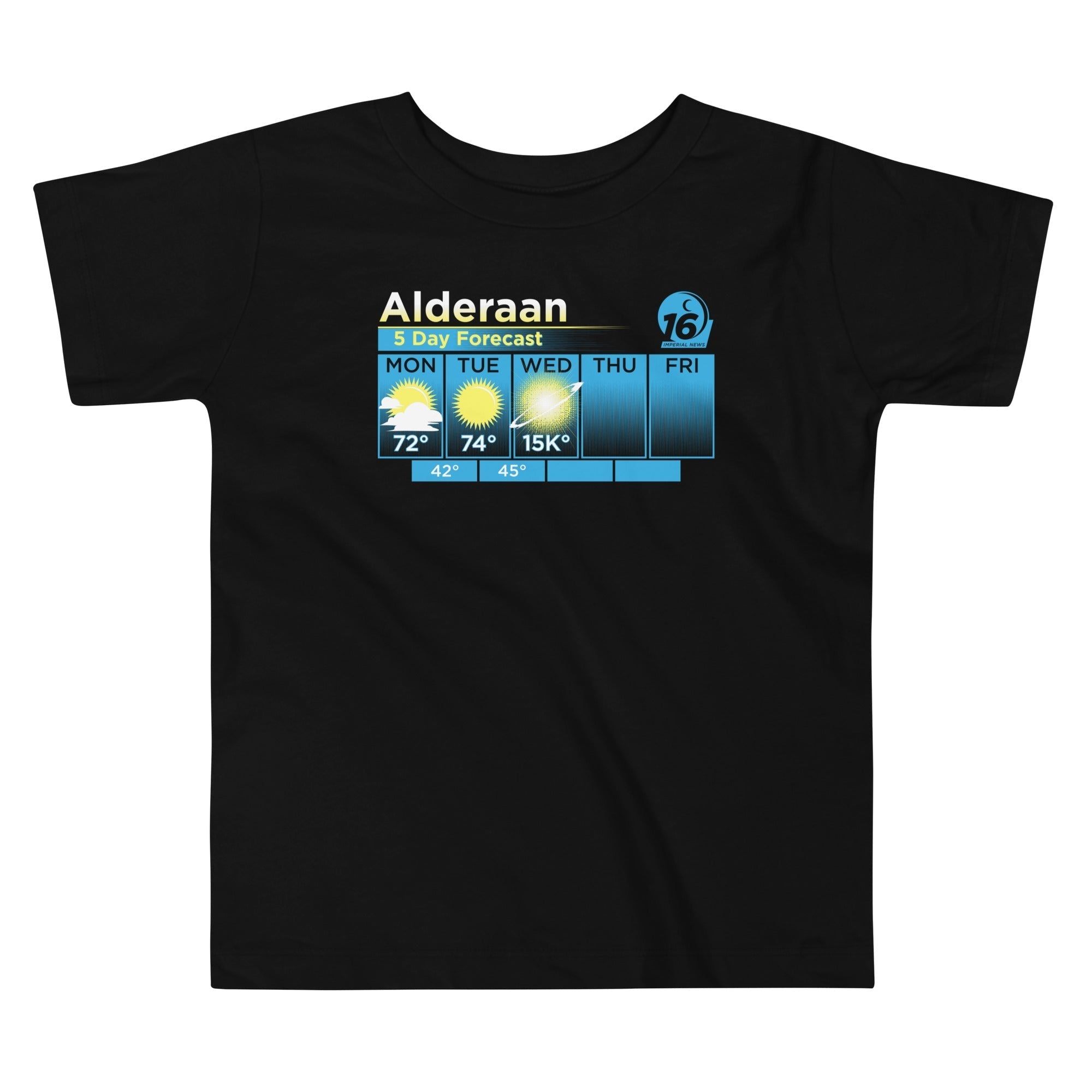 Alderaan 5 Day Forecast Kid's Toddler Tee Hoodie, Sweatshirt | CoreVibeTees.com (Image 1)