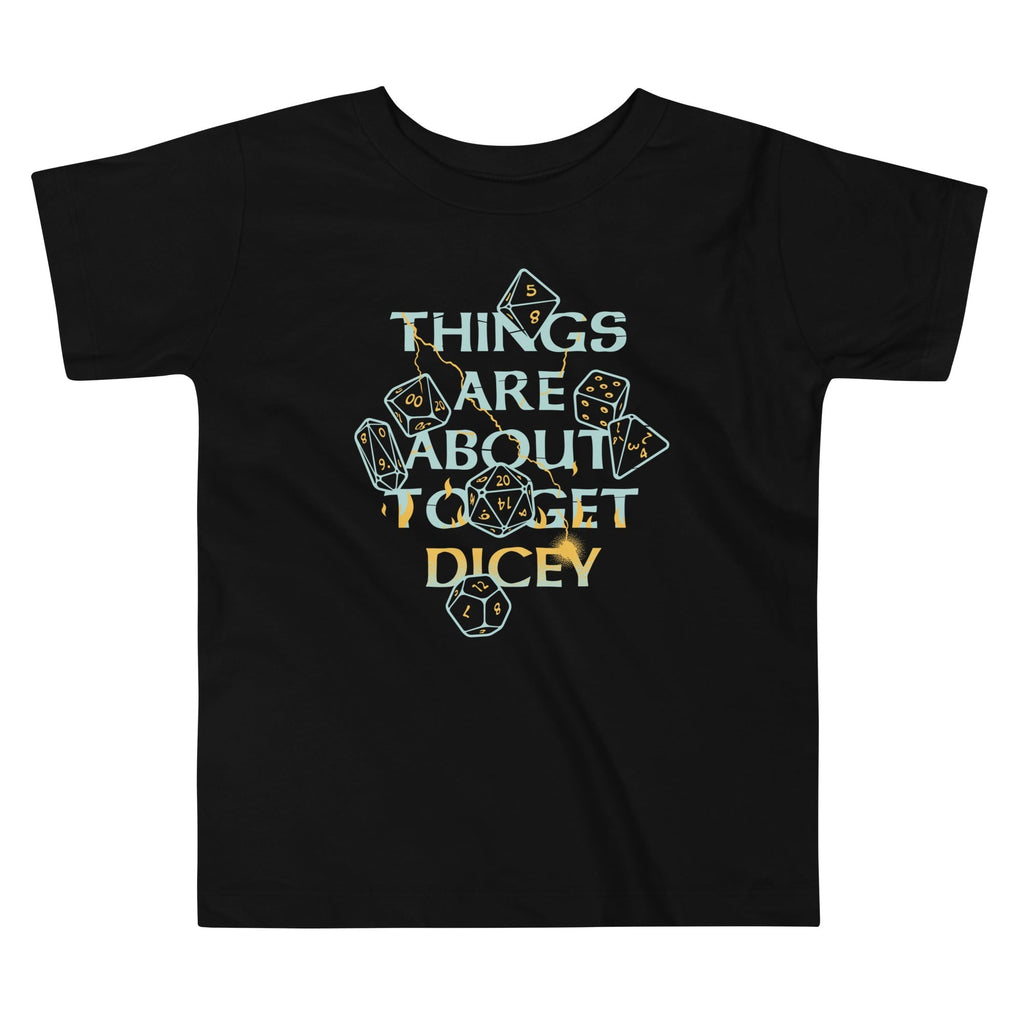 Things Are About To Get Dicey Kid's Toddler Tee Hoodie, Sweatshirt | CoreVibeTees.com