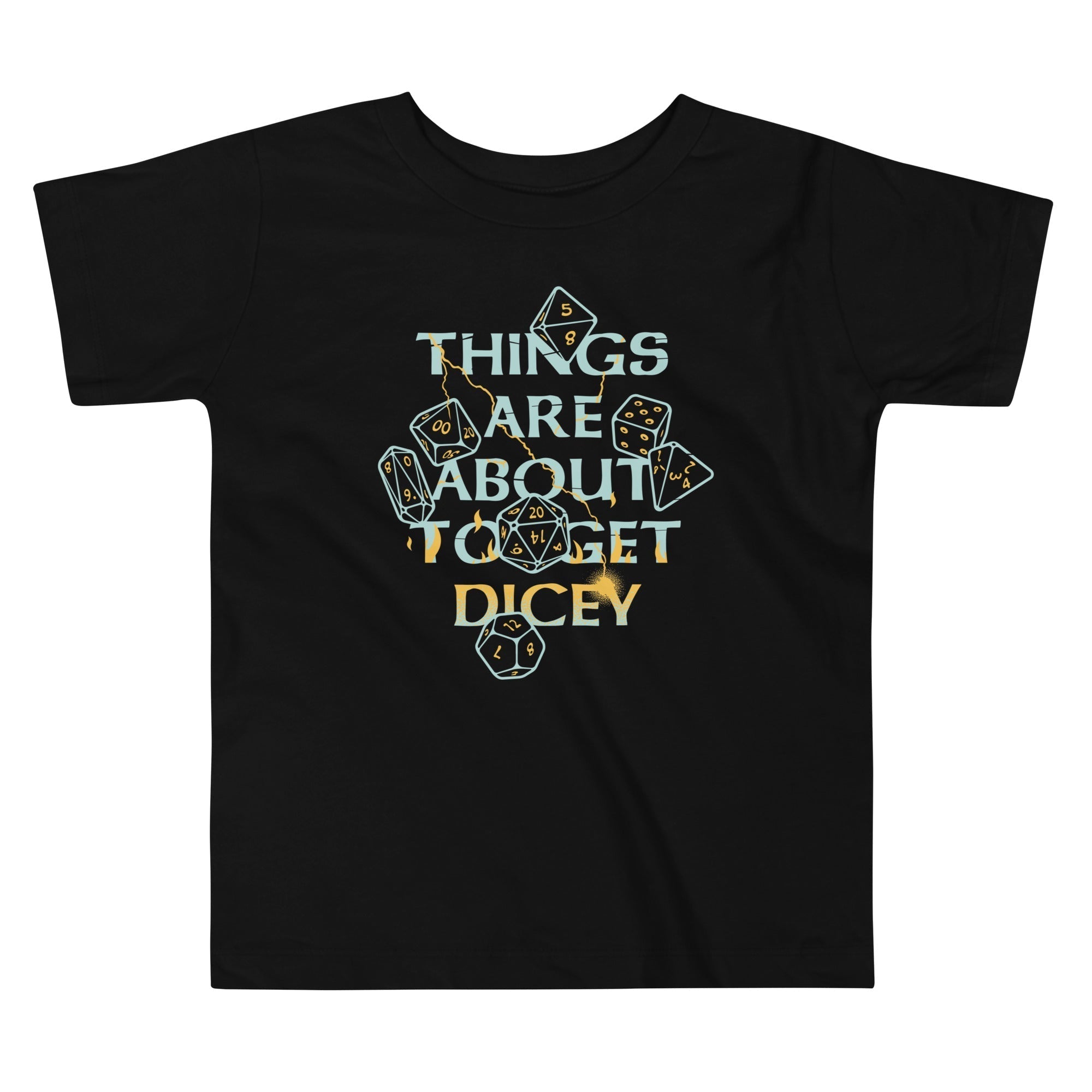 Things Are About To Get Dicey Kid's Toddler Tee Hoodie, Sweatshirt | CoreVibeTees.com