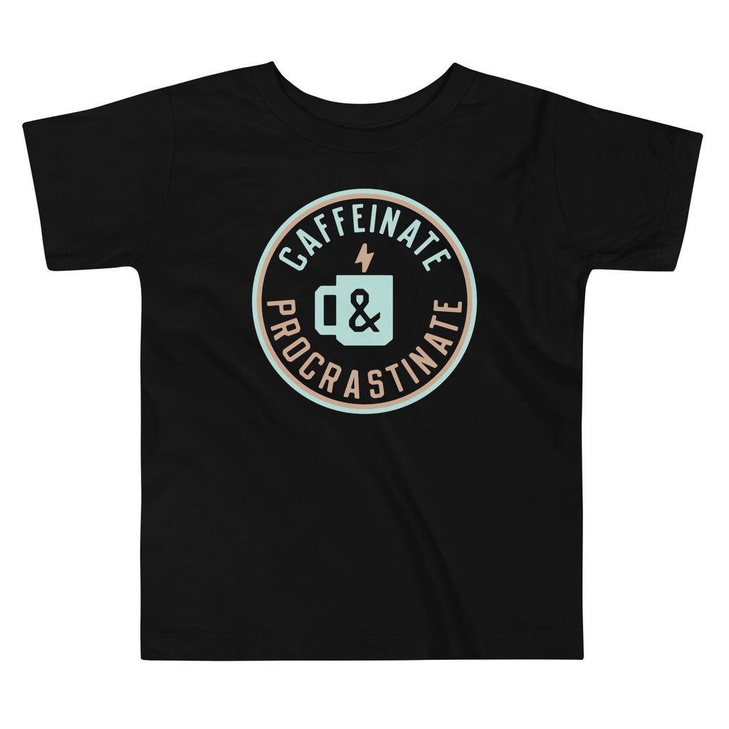 Caffeinate And Procrastinate Kid's Toddler Tee Hoodie, Sweatshirt | CoreVibeTees.com