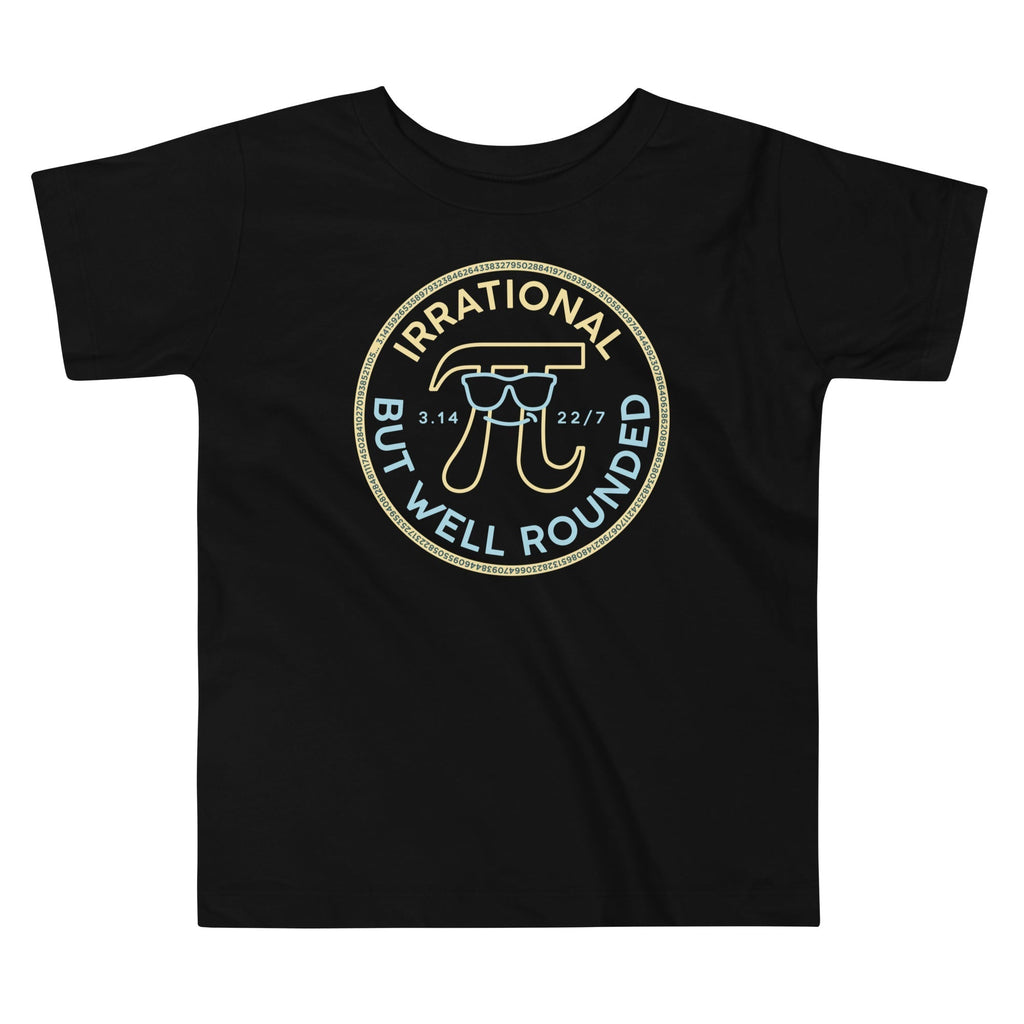 Irrational But Well Rounded Kid's Toddler Tee Hoodie, Sweatshirt | CoreVibeTees.com