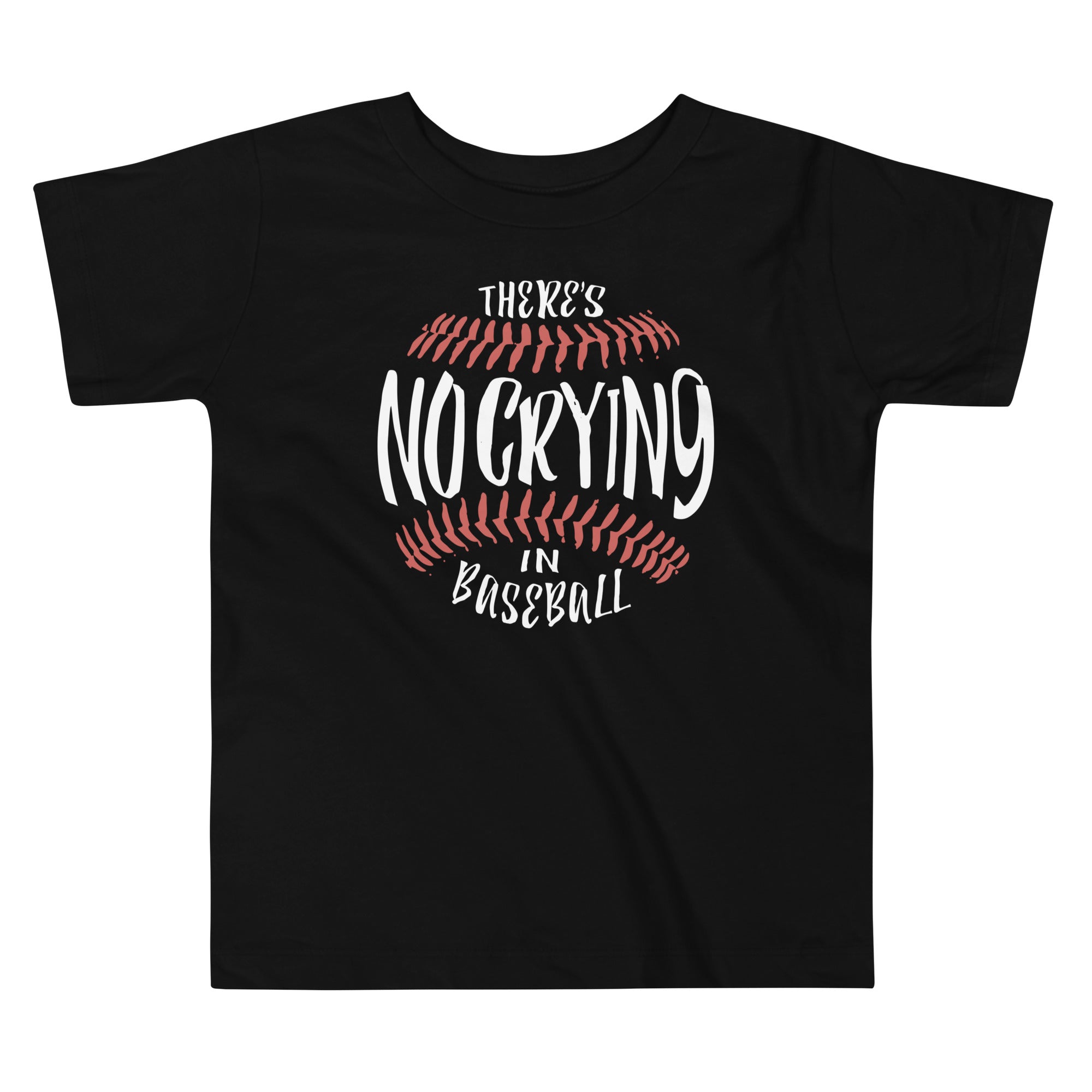 There's No Crying In Baseball Kid's Toddler Tee Hoodie, Sweatshirt | CoreVibeTees.com (Image 1)