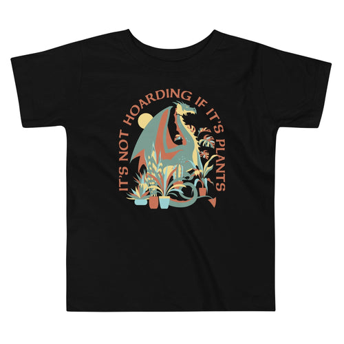 It's Not Hoarding If It's Plants Kid's Toddler Tee Hoodie, Sweatshirt | CoreVibeTees.com (Image 1)