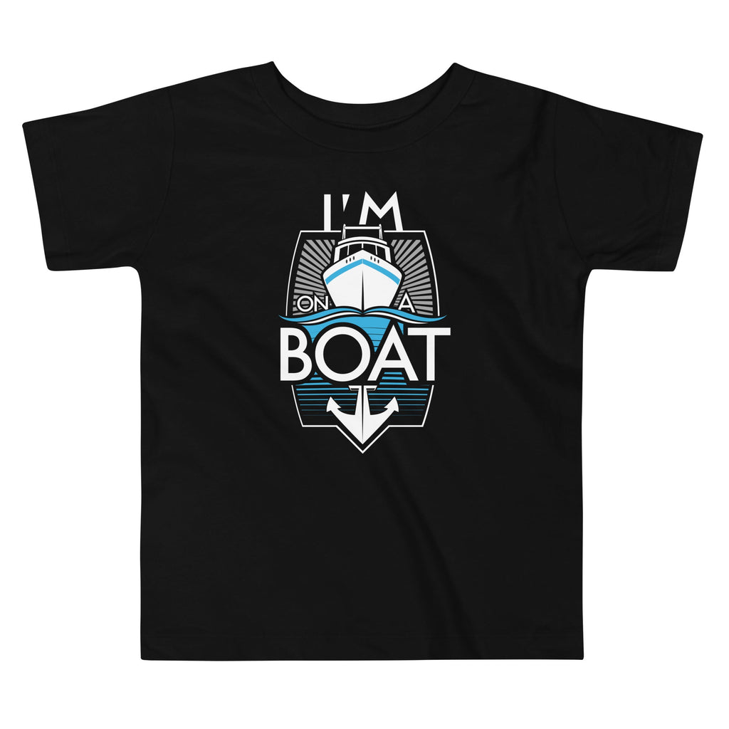 I'm On A Boat Kid's Toddler Tee Hoodie, Sweatshirt | CoreVibeTees.com