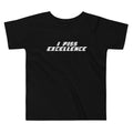 I Piss Excellence Kid's Toddler Tee Hoodie, Sweatshirt | CoreVibeTees.com