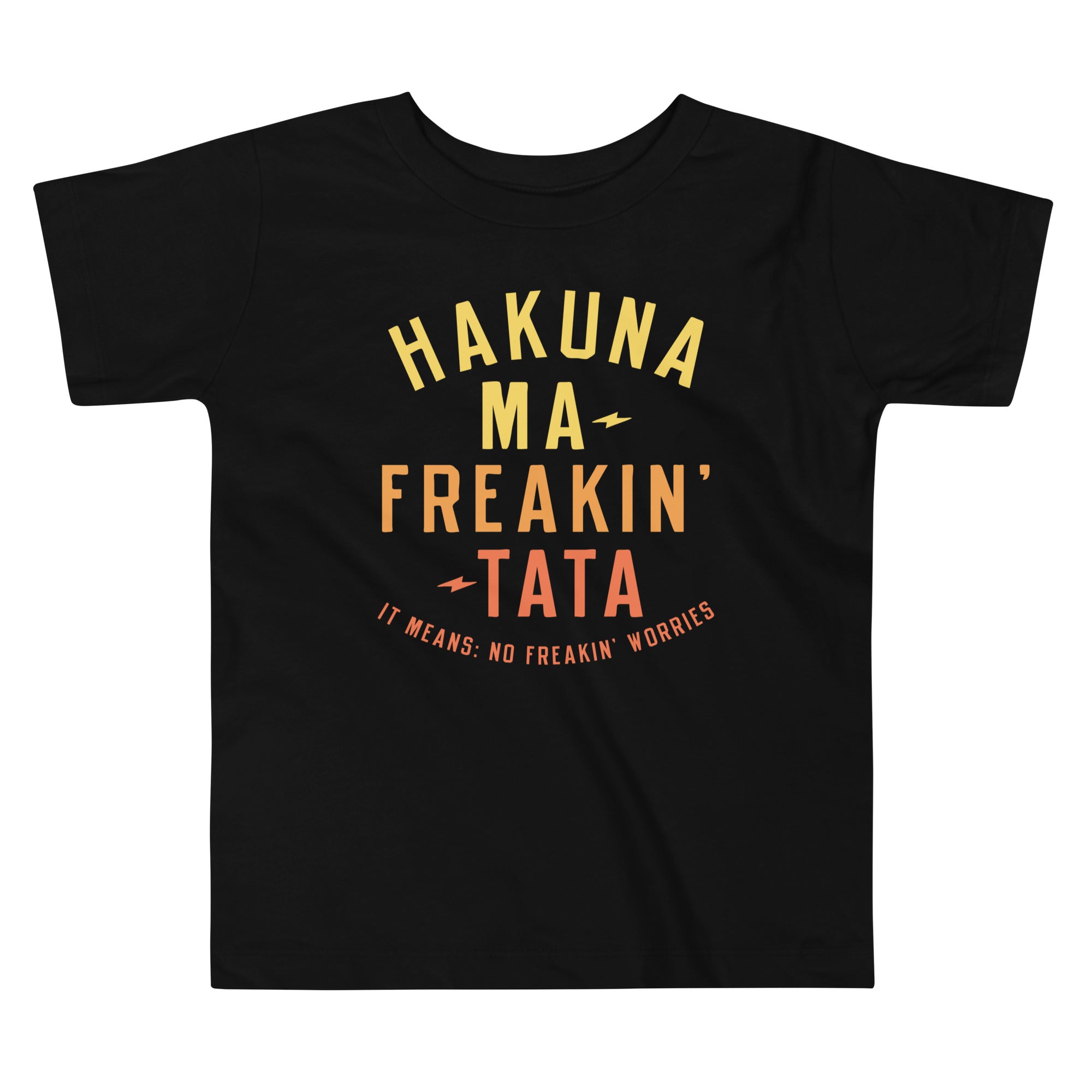 Hakuna Ma-Freakin-Tata Kid's Toddler Tee Hoodie, Sweatshirt | CoreVibeTees.com