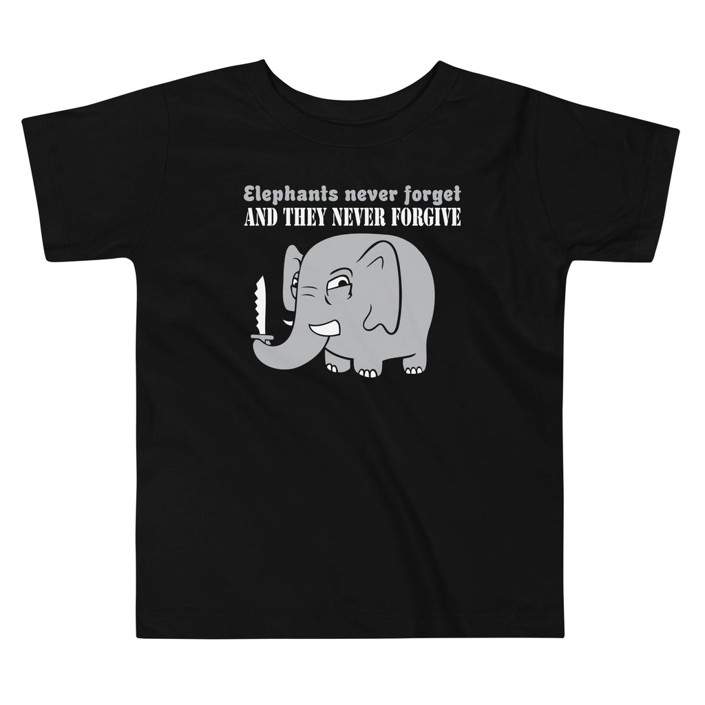 Elephants Never Forgive Kid's Toddler Tee Hoodie, Sweatshirt | CoreVibeTees.com