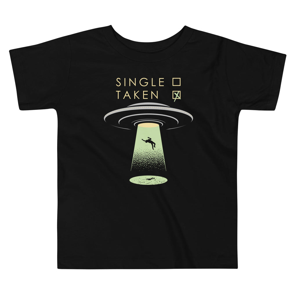 Single Taken UFO Kid's Toddler Tee Hoodie, Sweatshirt | CoreVibeTees.com