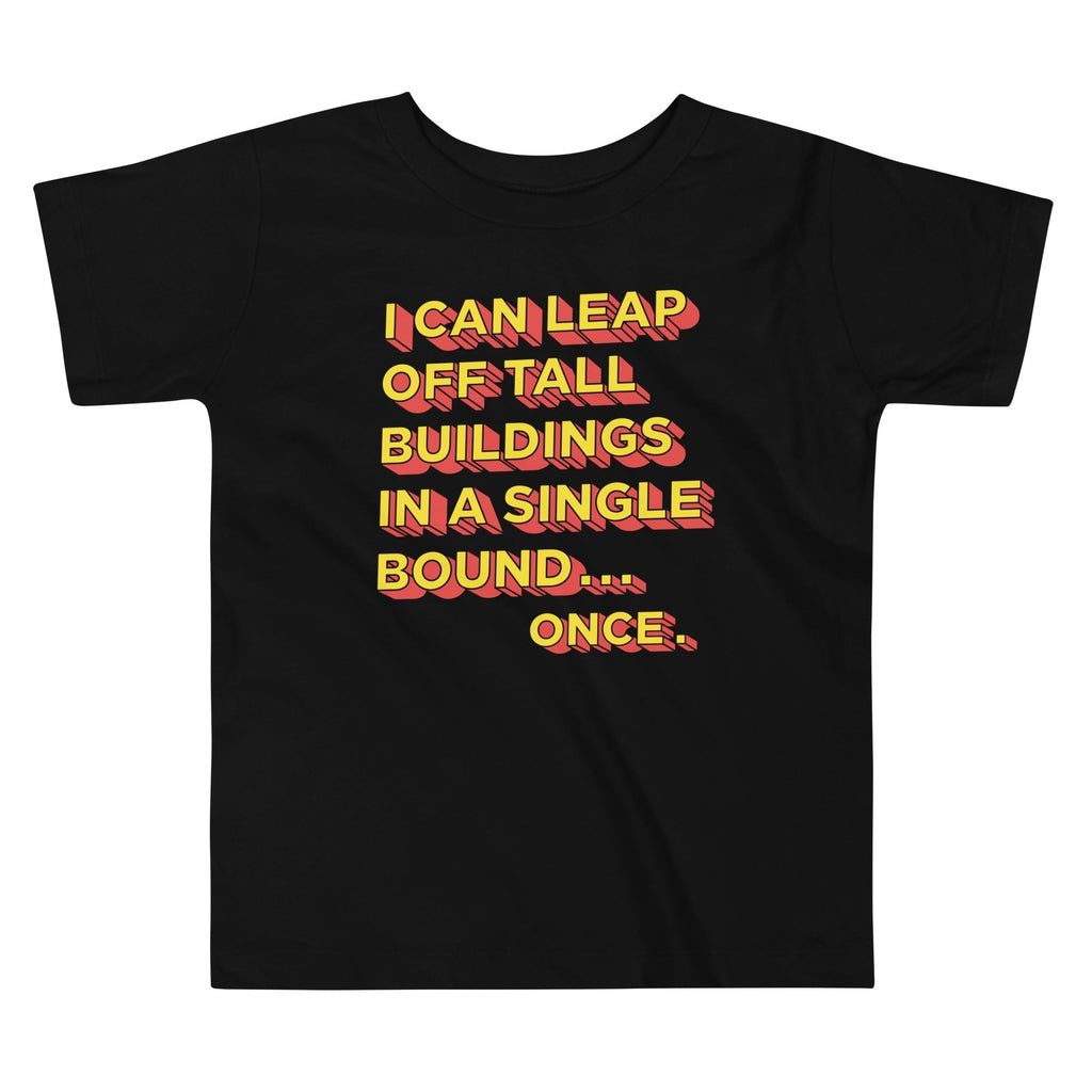 Tall Buildings In A Single Bound Kid's Toddler Tee Hoodie, Sweatshirt | CoreVibeTees.com (Image 1)