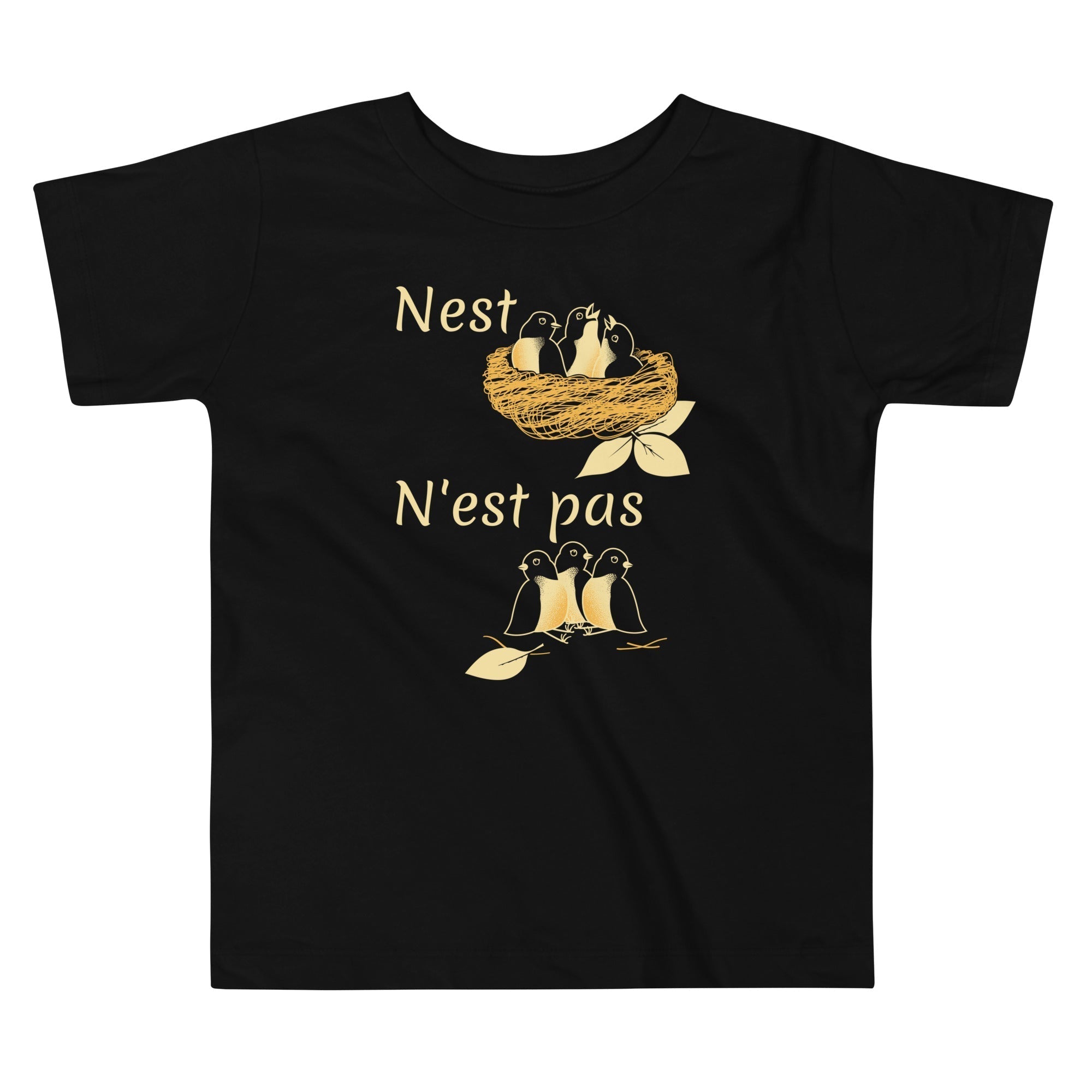 Nest N'est Pas Kid's Toddler Tee Hoodie, Sweatshirt | CoreVibeTees.com