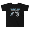 Sharks Hug With Their Mouths Kid's Toddler Tee Hoodie, Sweatshirt | CoreVibeTees.com