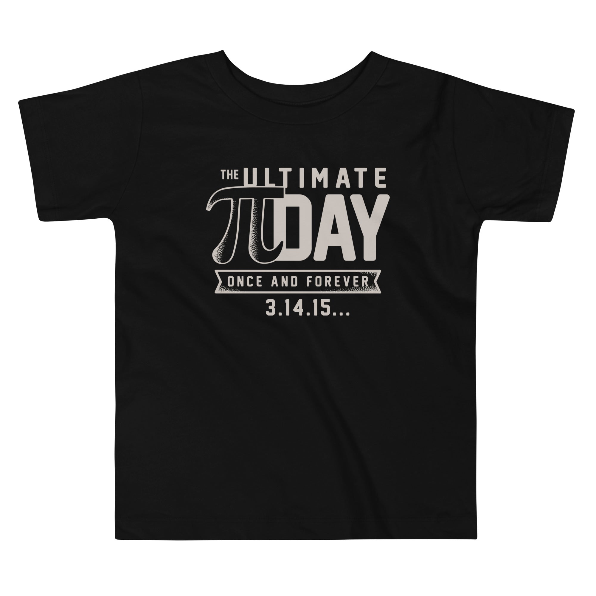 The Ultimate Pi Day Kid's Toddler Tee Hoodie, Sweatshirt | CoreVibeTees.com