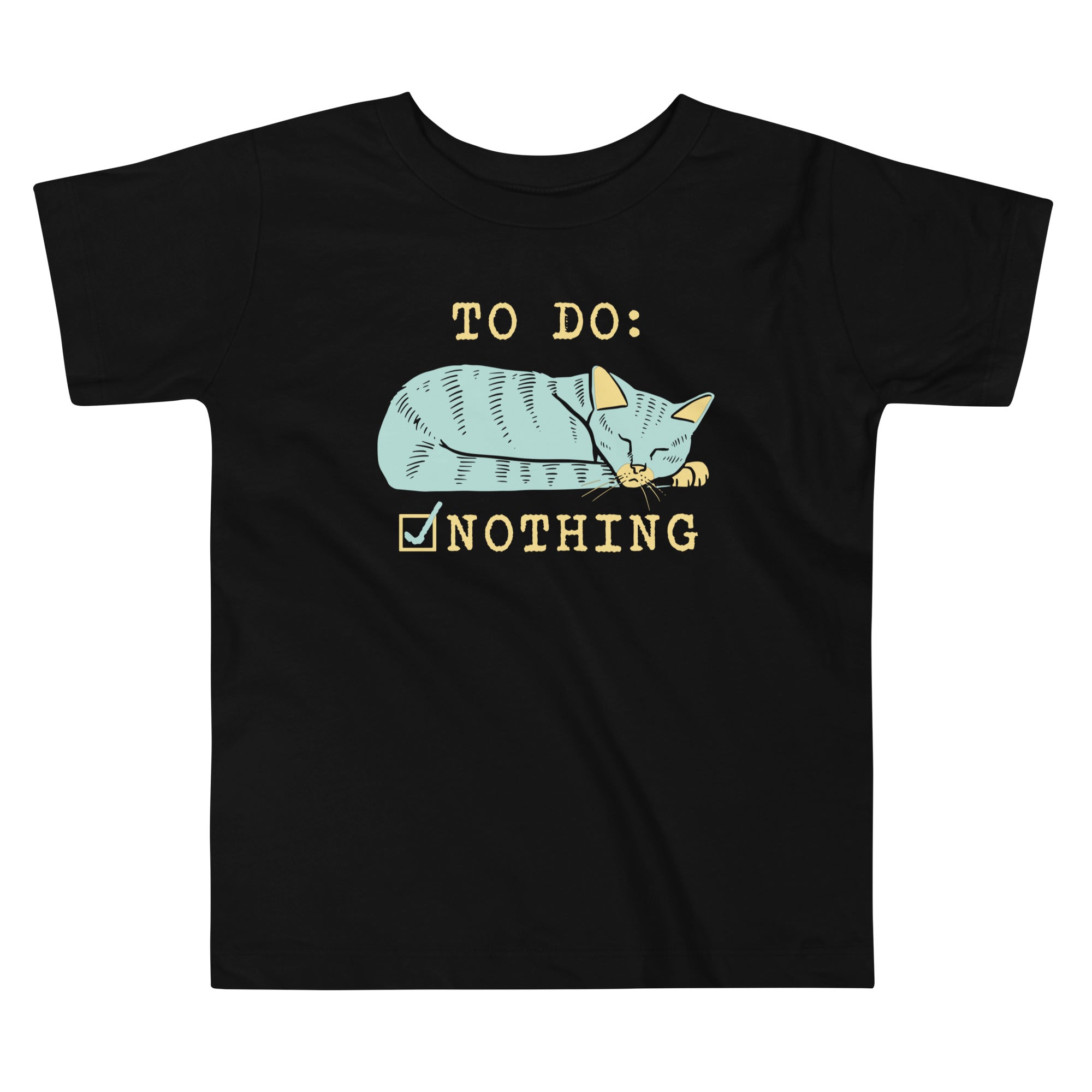 To Do: Nothing Kid's Toddler Tee Hoodie, Sweatshirt | CoreVibeTees.com (Image 1)