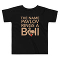 The Name Pavlov Rings A Bell Kid's Toddler Tee Hoodie, Sweatshirt | CoreVibeTees.com