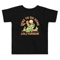 Here To Do Some Lollygaggin Kid's Toddler Tee Hoodie, Sweatshirt | CoreVibeTees.com