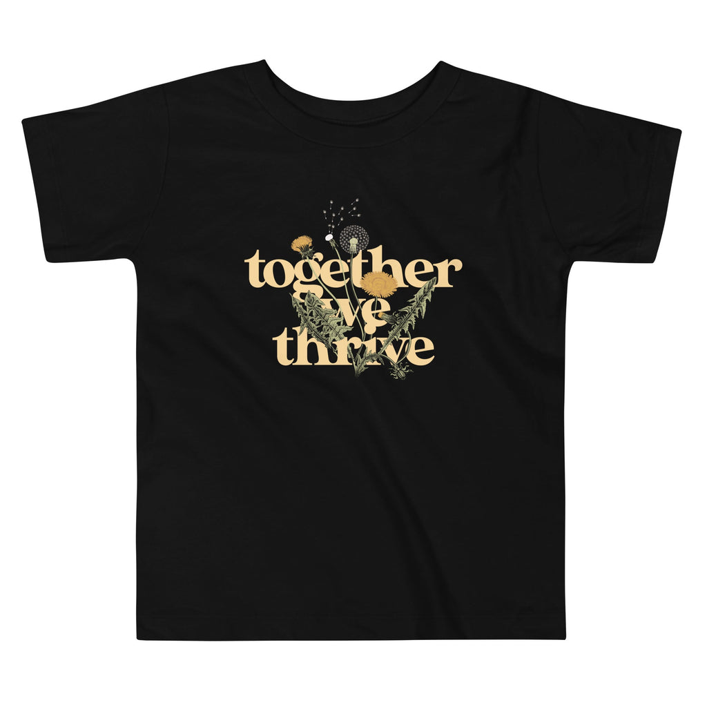 Together We Thrive Kid's Toddler Tee Hoodie, Sweatshirt | CoreVibeTees.com