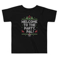 Welcome To The Party, Pal! Kid's Toddler Tee Hoodie, Sweatshirt | CoreVibeTees.com