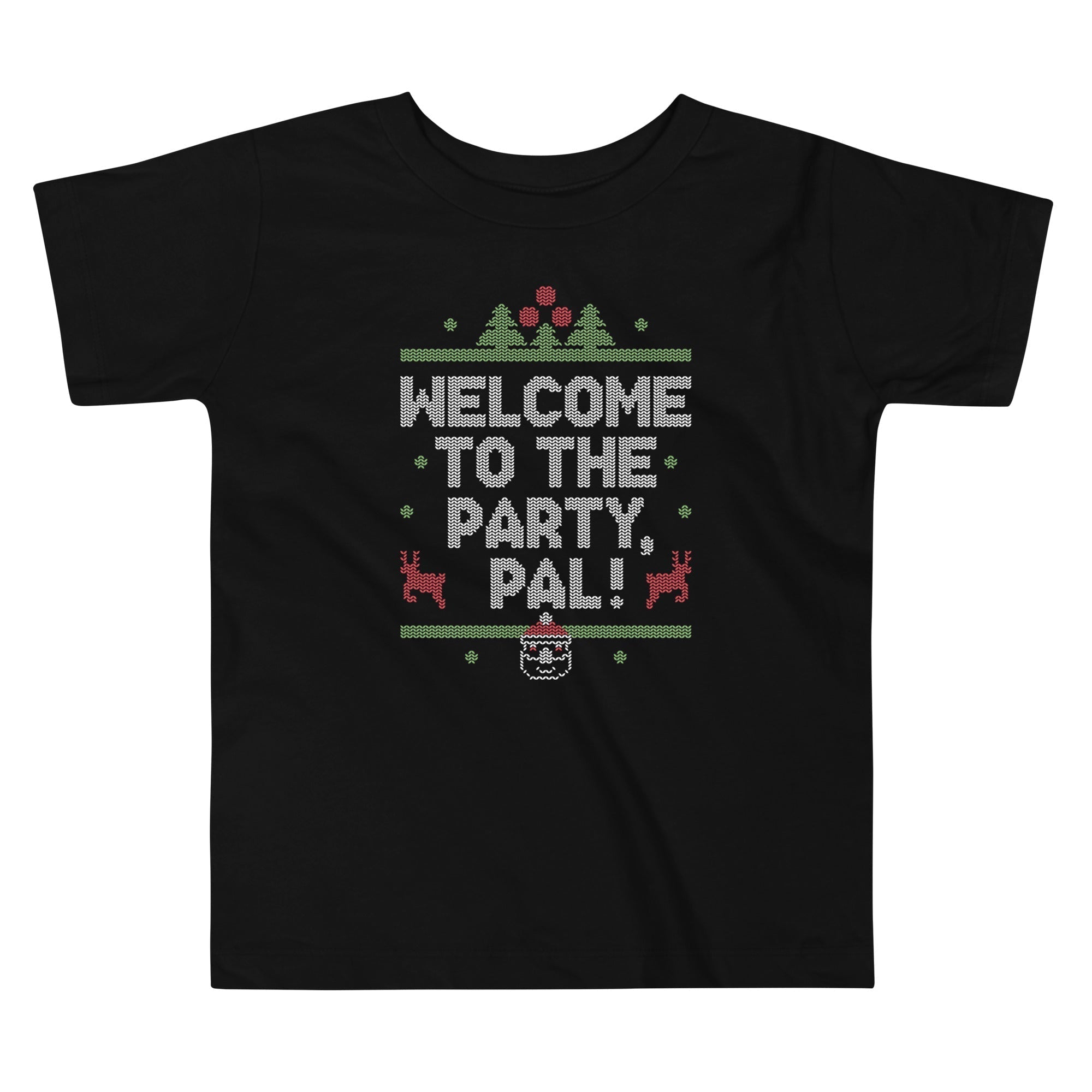 Welcome To The Party, Pal! Kid's Toddler Tee Hoodie, Sweatshirt | CoreVibeTees.com