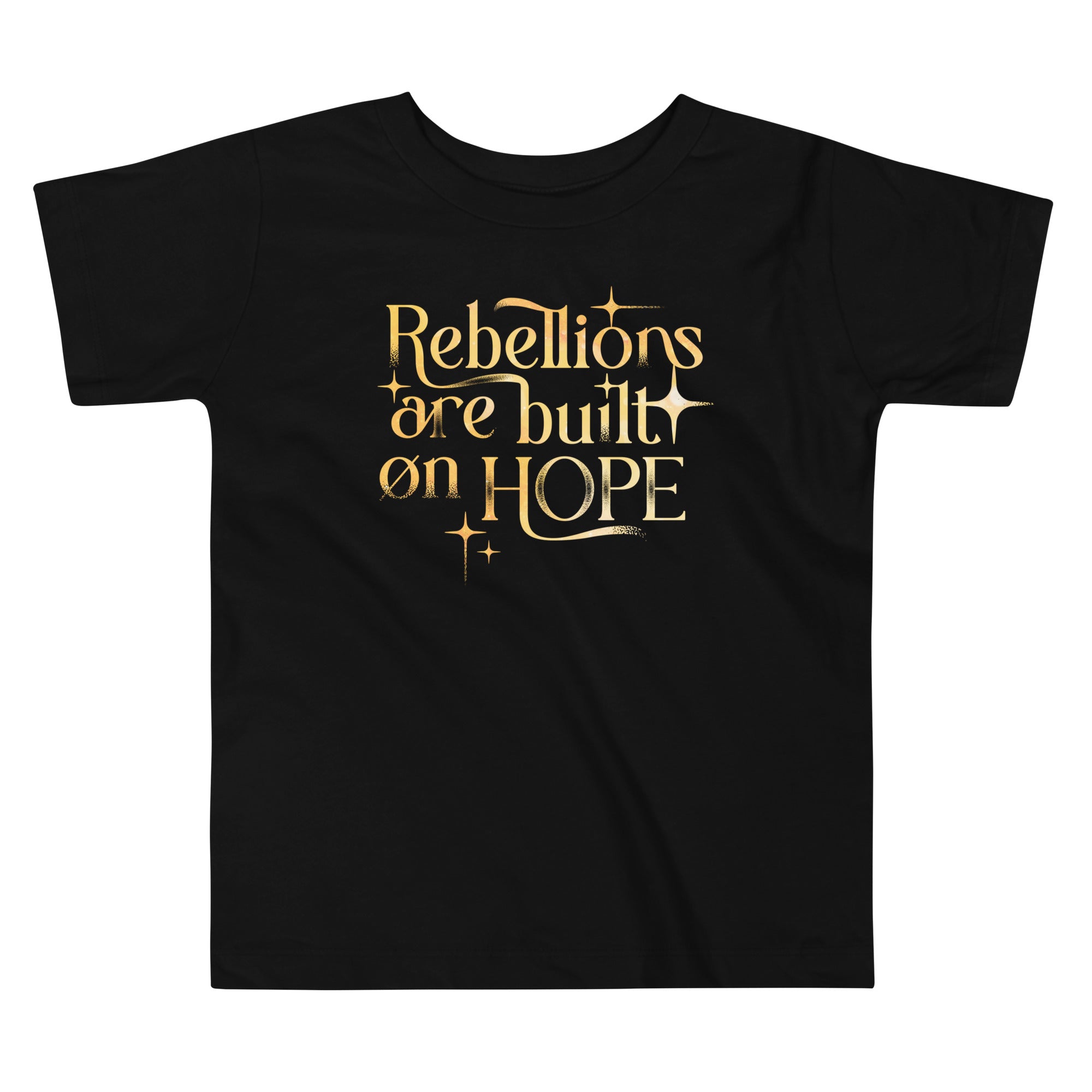 Rebellions Are Built On Hope Kid's Toddler Tee Hoodie, Sweatshirt | CoreVibeTees.com