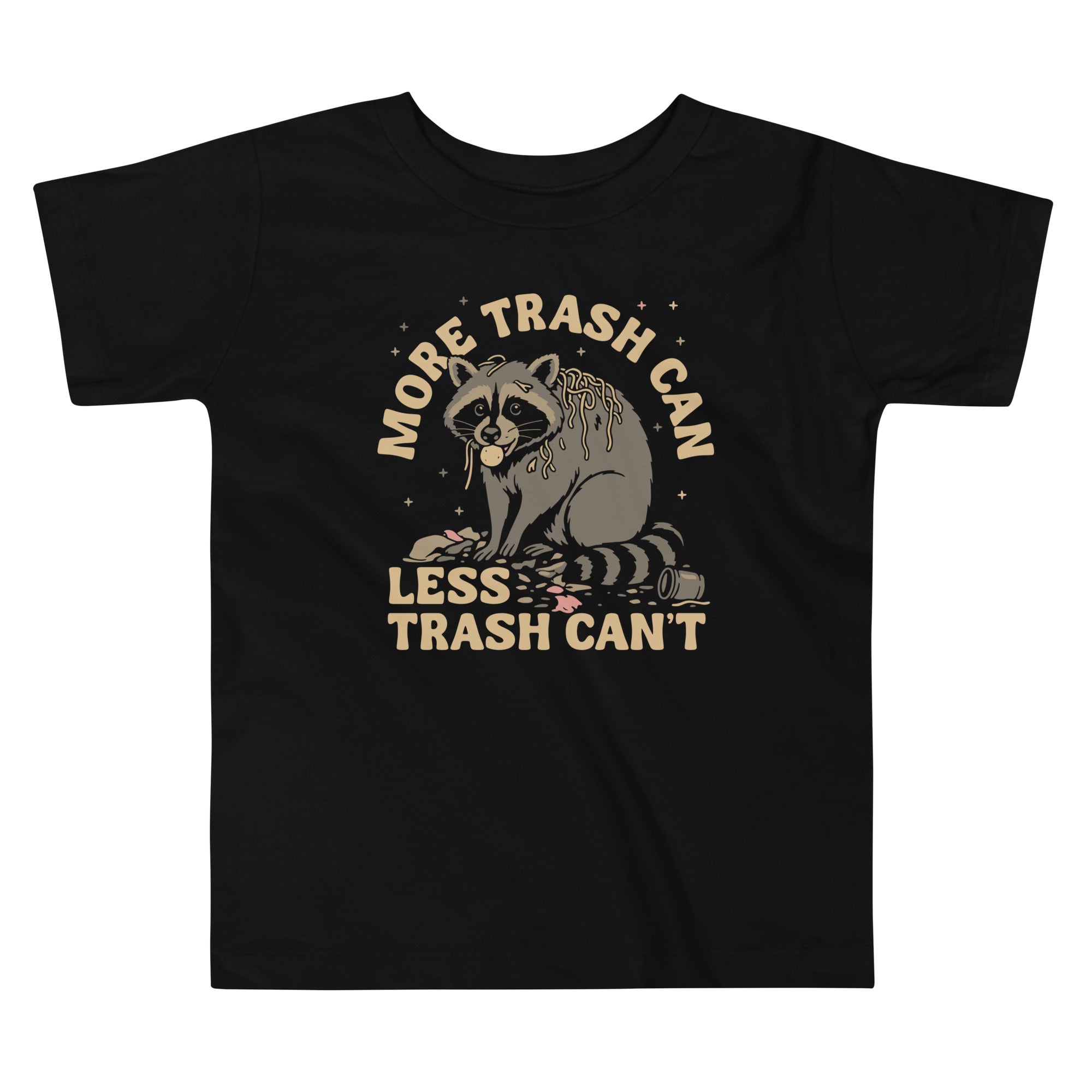 More Trash Can Less Trash Can't Kid's Toddler Tee Hoodie, Sweatshirt | CoreVibeTees.com