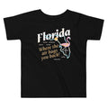 Florida Where The Air Hugs You Back Kid's Toddler Tee