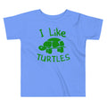 I Like Turtles Kid's Toddler Tee Hoodie, Sweatshirt | CoreVibeTees.com (Image 1)