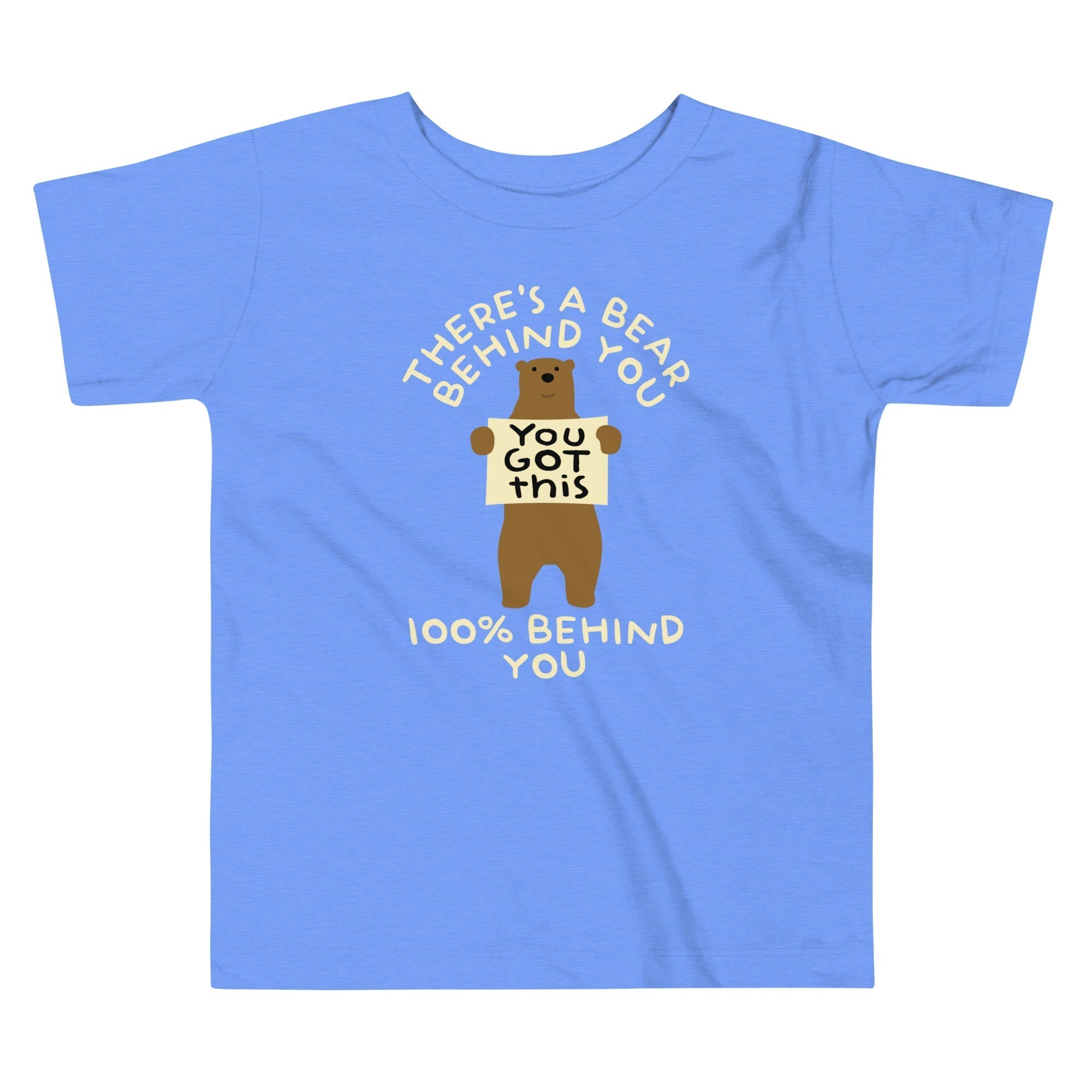 There's A Bear Behind You, 100% Behind You Kid's Toddler Tee Hoodie, Sweatshirt | CoreVibeTees.com (Image 2)