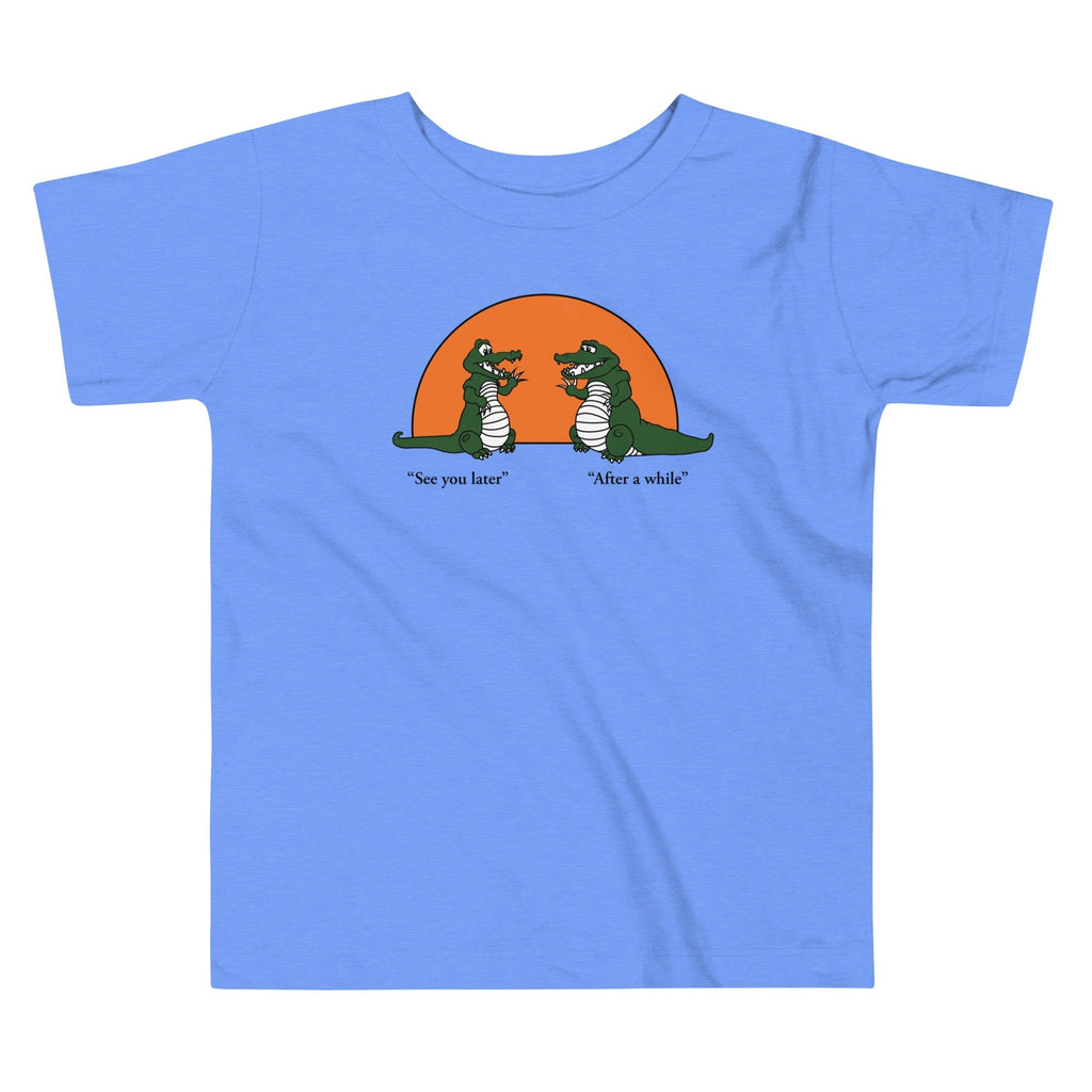See You Later Alligator Kid's Toddler Tee Hoodie, Sweatshirt | CoreVibeTees.com (Image 1)