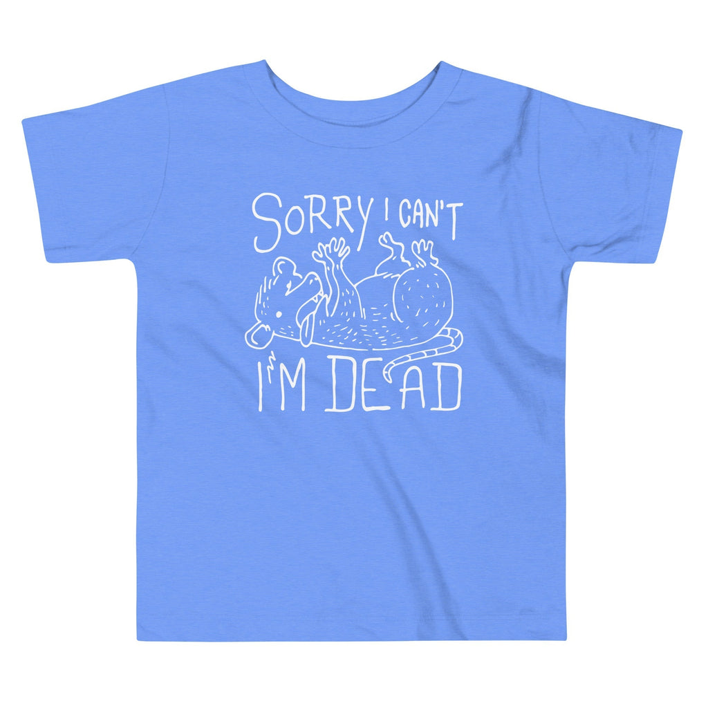 Sorry I Can't I'm Dead Kid's Toddler Tee Hoodie, Sweatshirt | CoreVibeTees.com (Image 2)