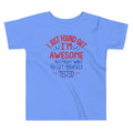 I'm Awesome, Get Yourself Tested Kid's Toddler Tee Hoodie, Sweatshirt | CoreVibeTees.com (Image 1)