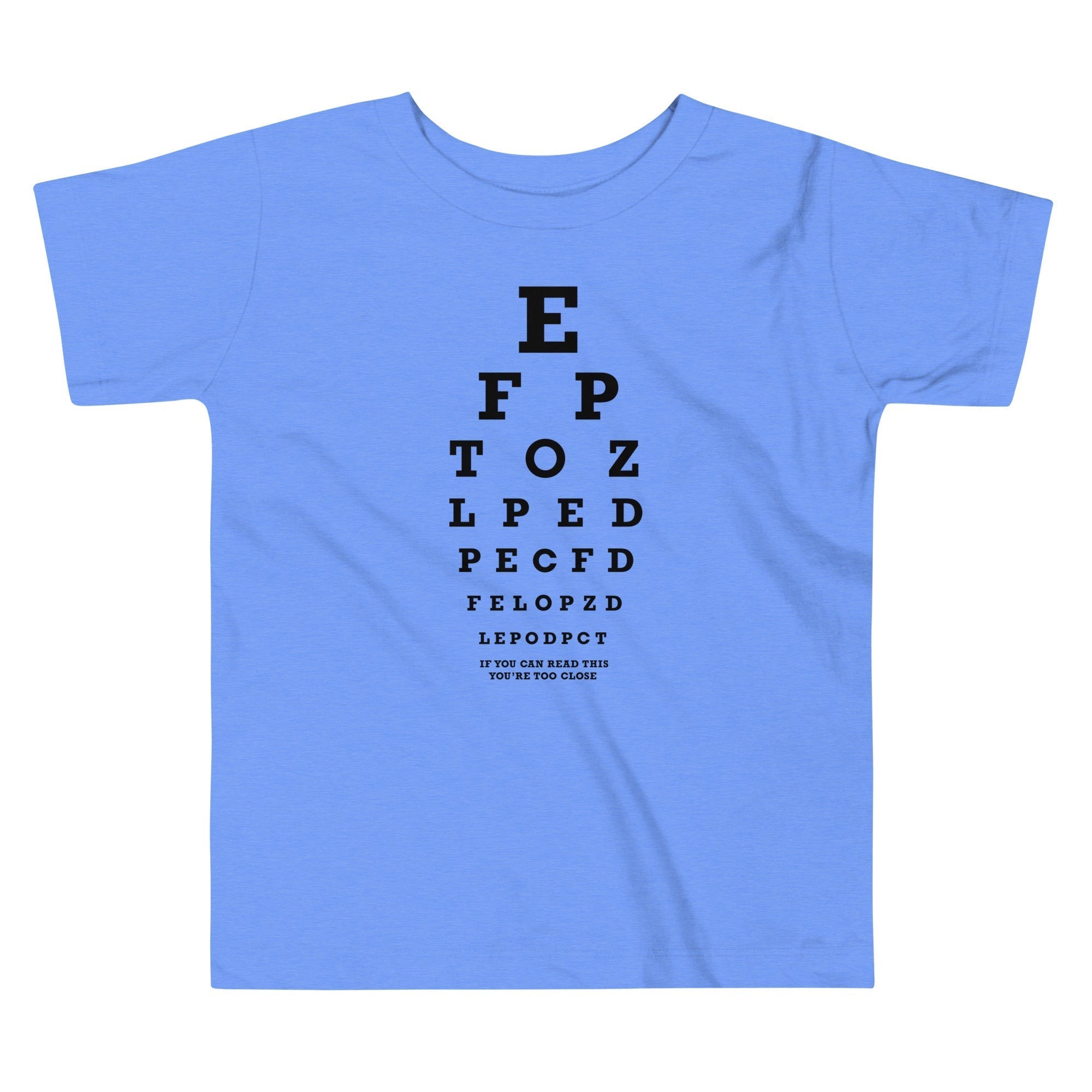 Too Close Eye Chart Kid's Toddler Tee Hoodie, Sweatshirt | CoreVibeTees.com (Image 1)